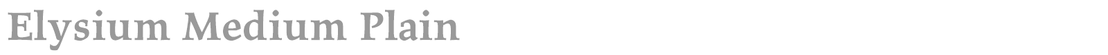 Elysium Medium font preview