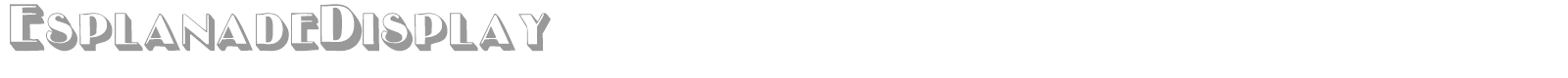 EsplanadeDisplay font preview