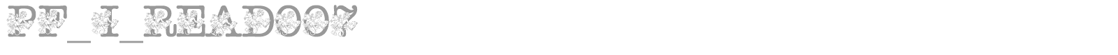 pf_i_read007 font preview