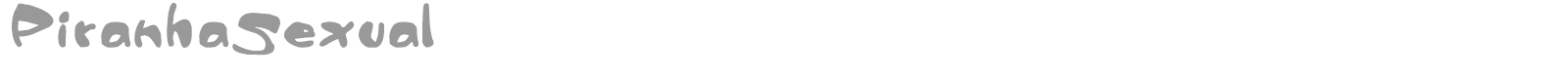 Piranha Sexual font preview
