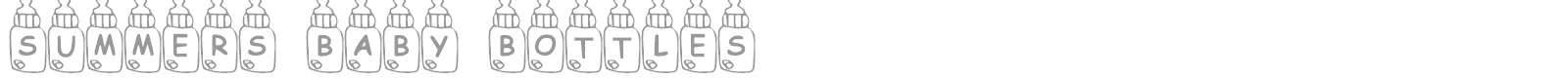 Summers Baby Bottles font preview