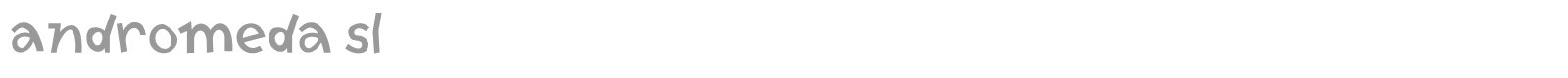 Andromeda SL font preview