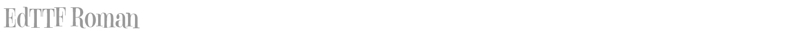 EdTTF font preview