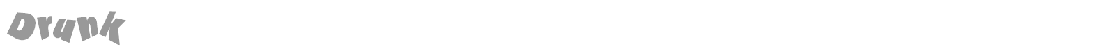 Drunk font preview