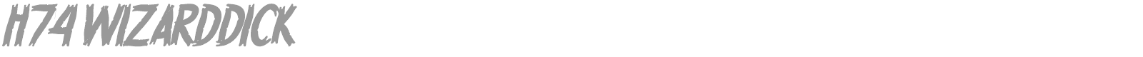H74 WizardDick font preview