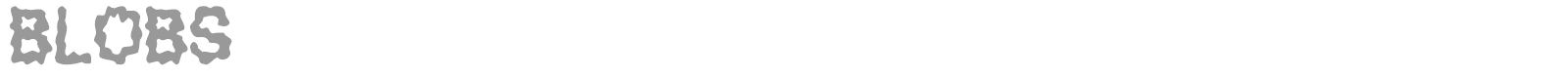 Blobs font preview