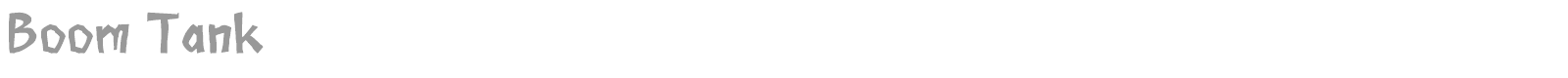 Boom Tank font preview