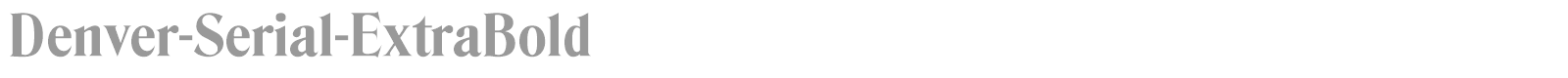 Denver-Serial-ExtraBold font preview