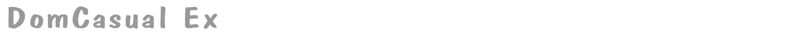 DomCasual Ex font preview