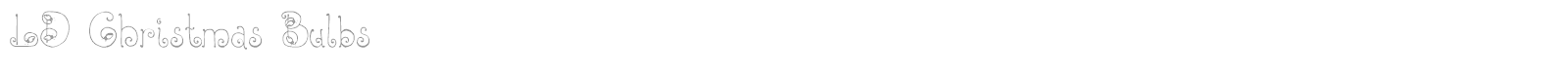 LD Christmas Bulbs font preview