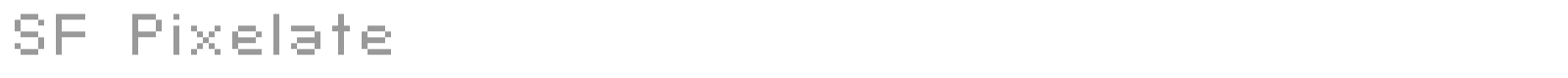 SF Pixelate font preview