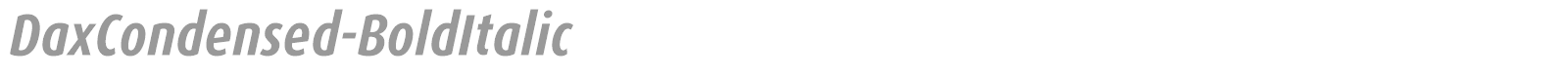 DaxCondensed-BoldItalic font preview