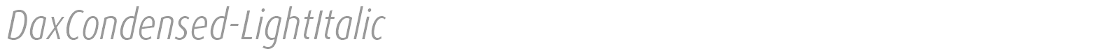 DaxCondensed-LightItalic font preview