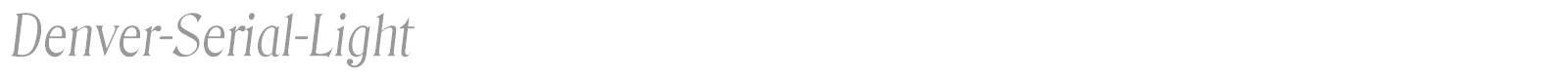 Denver-Serial-Light font preview