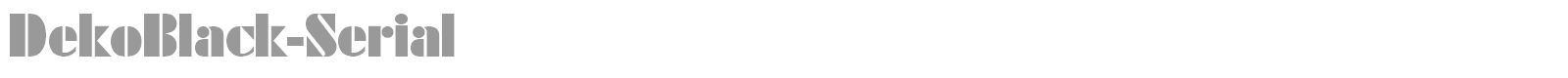 DekoBlack-Serial font preview