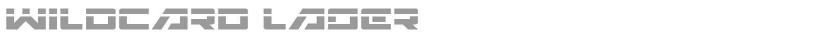 Wildcard Laser font preview