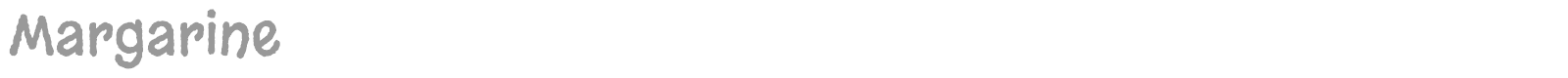 Margarine font preview