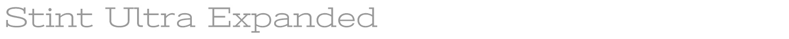 Stint Ultra Expanded font preview