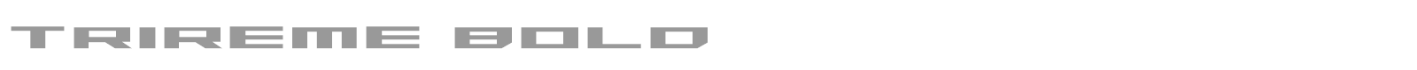 Trireme Bold font preview