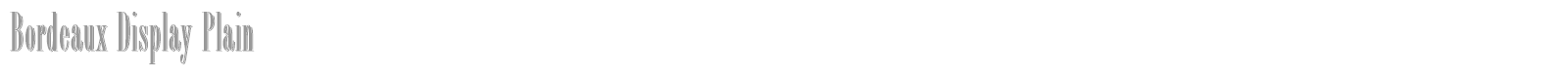 Bordeaux Display font preview