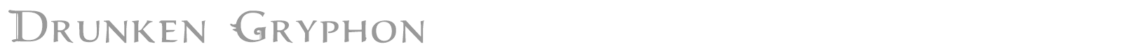 Drunken Gryphon font preview