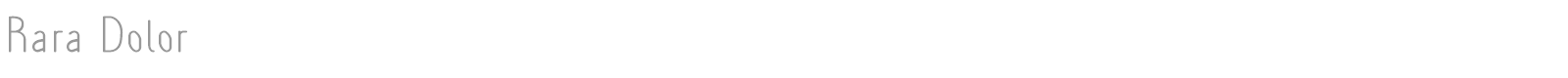 Rara Dolor font preview