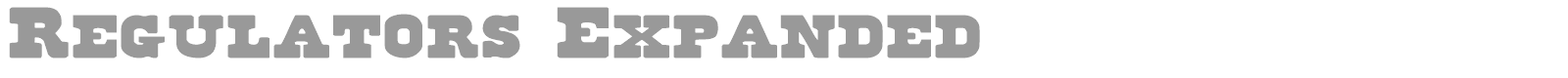 Regulators Expanded font preview