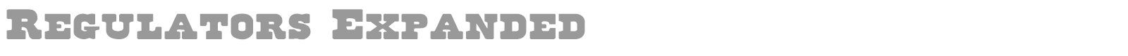 Regulators Expanded font preview