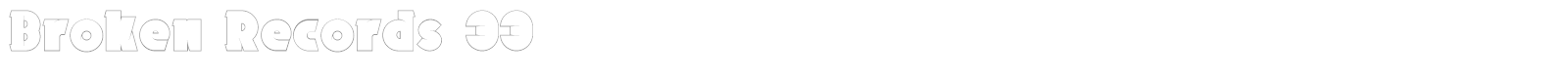 Broken Records 33 font preview