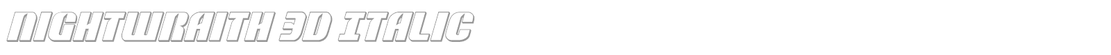 Nightwraith 3D Italic font preview