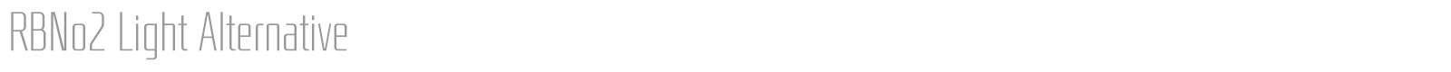 RBNo2 Light Alternative font preview