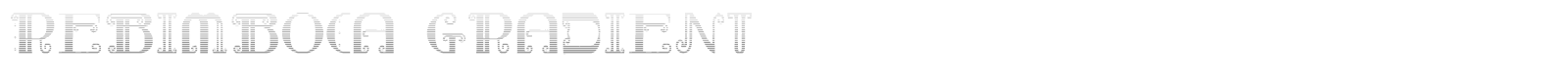 Rebimboca Gradient font preview