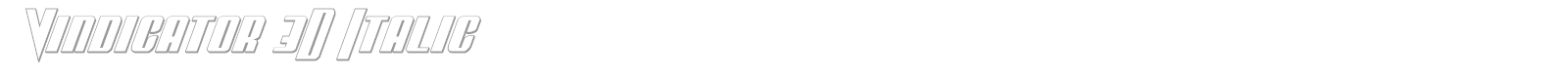 Vindicator 3D Italic font preview