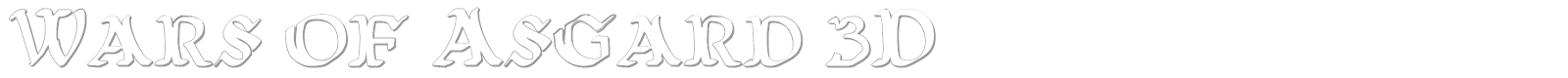 Wars of Asgard 3D font preview