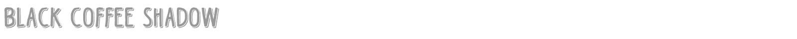 Black Coffee font preview