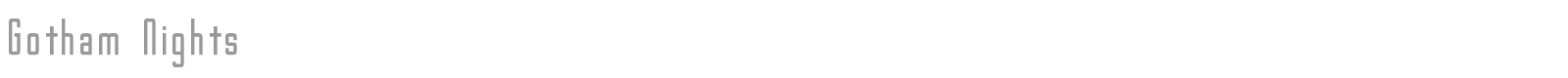 Gotham Nights font preview
