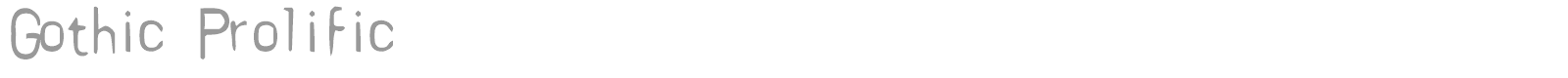 Gothic Prolific font preview