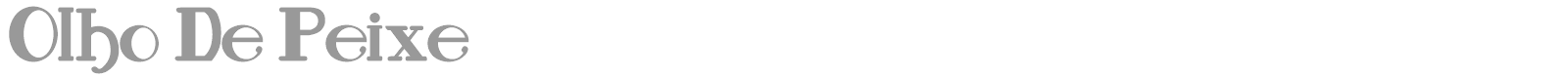 Olho De Peixe font preview