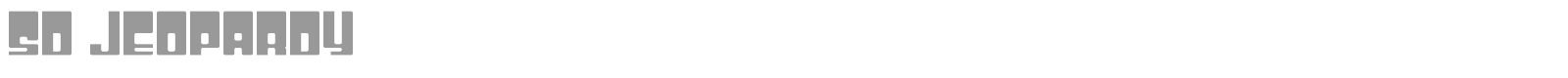 SD Jeopardy font preview