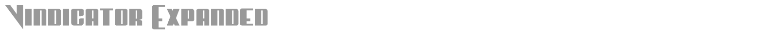 Vindicator Expanded font preview