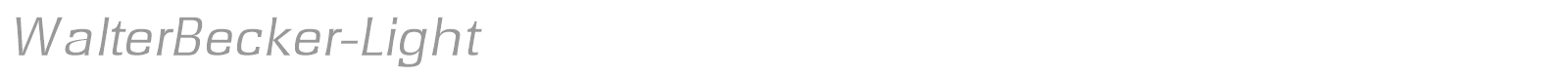 WalterBecker-Light font preview