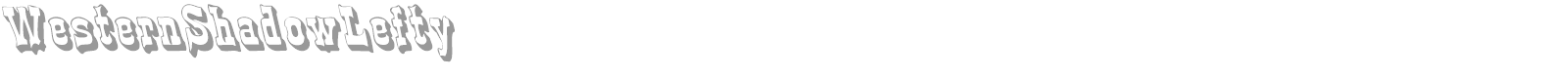 WesternShadowLefty font preview