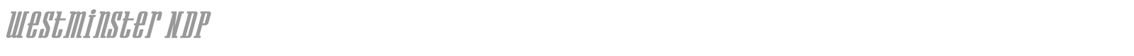 Westminster NDP font preview
