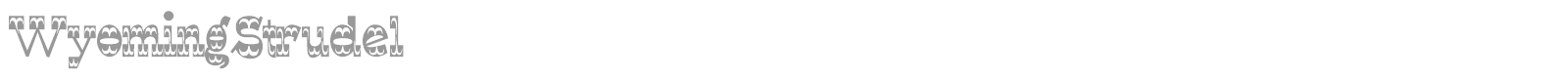 WyomingStrudel font preview