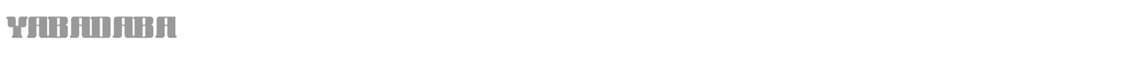 YABADABA font preview