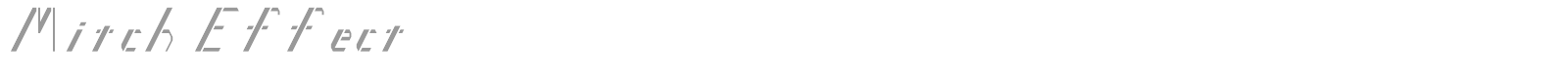 Mitch Effect font preview