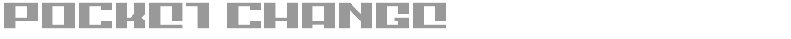 POCKET CHANGE font preview