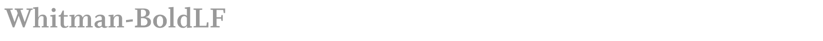Whitman-BoldLF font preview