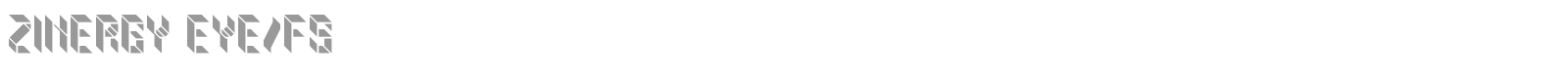 zinergy eYe/FS font preview