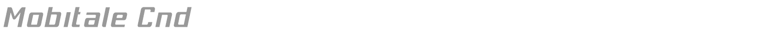 Mobitale Cnd font preview